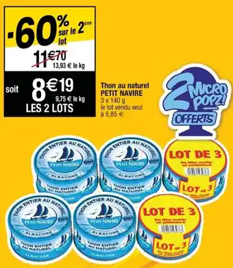 Cora x Carrefour Thon au naturel PETIT NAVIRE offre