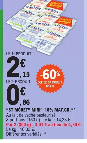 E.Leclerc Express ST MÔRET MINI18% MAT.GR offre