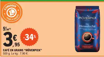 E.Leclerc Express CAFÉ EN GRAINS "MÖVENPICK offre