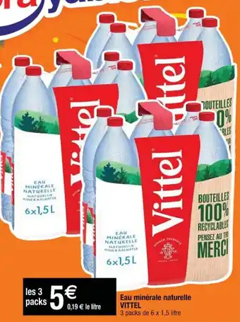 Cora x Carrefour Eau minérale naturelle VITTEL offre