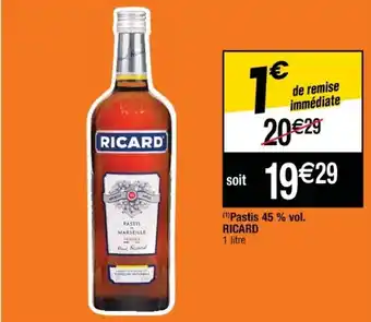 Cora x Carrefour Pastis 45% vol. RICARD offre