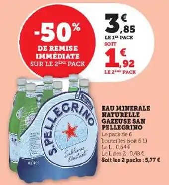 Hyper U EAU MINERALE NATURELLE GAZEUSE SAN PELLEGRINO offre
