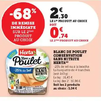 Hyper U BLANC DE POULET CONSERVATION SANS NITRITE HERTA offre