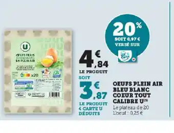 Hyper U OEUFS PLEIN AIR BLEU BLANC offre