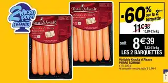 Cora x Carrefour Véritable knacks d'alsace pierre schmidt offre