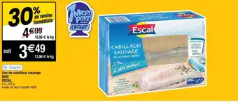 Cora x Carrefour Dos de cabilaud sauvage MSC escal offre
