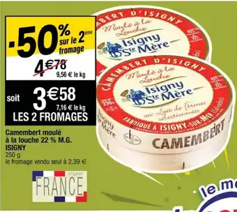Cora x Carrefour Camembert moulé à la louche offre