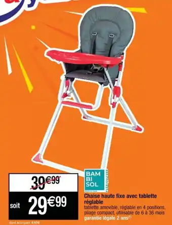 Cora x Carrefour Chaise haute fixe avec tablette réglable offre