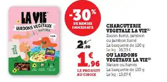 Hyper U CHARCUTERIE VEGETALE LA VIE offre