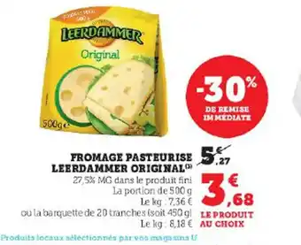 Hyper U FROMAGE PASTEURISE LEERDAMMER ORIGINAL offre