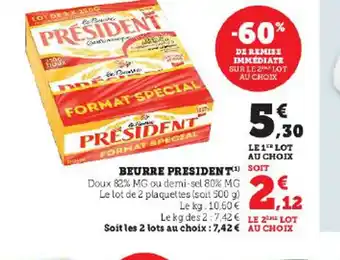 Hyper U BEURRE PRESIDENT offre