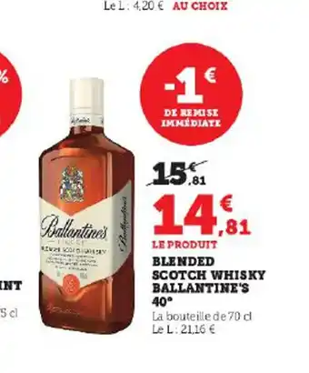 Hyper U BLENDED SCOTCH WHISKY BALLANTINE'S offre