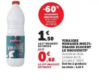 Hyper U VINAIGRE MENAGER MULTI-USAGES ECOCERT LE DROGUISTE offre