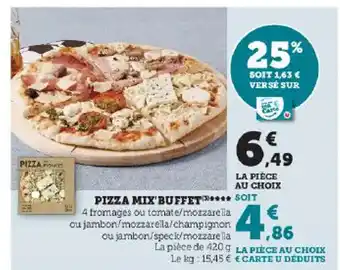 Hyper U PIZZA MIX BUFFET offre