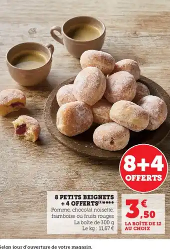 U Express 8 PETITS BEIGNETS +4 OFFERTS offre