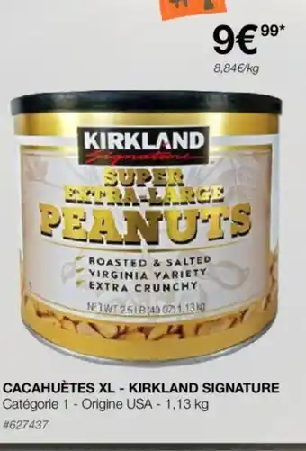 Costco CACAHUÈTES XL - KIRKLAND SIGNATURE offre