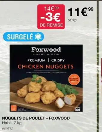 Costco NUGGETS DE POULET - FOXWOOD offre