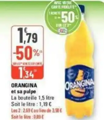 G20 ORANGINA et sa pulpe offre