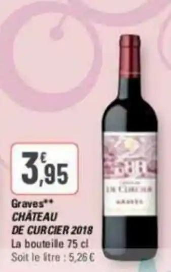 G20 Graves** CHATEAU DE CURCIER 2018 offre