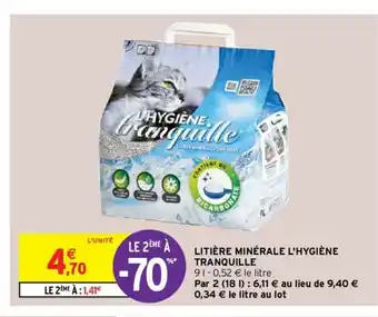 Intermarché Litiére Minérale L'hygiéne Tranquille offre