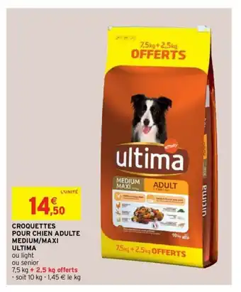 Intermarché Croquettes Pour Chien Adulte Medium/Maxi Ultima offre