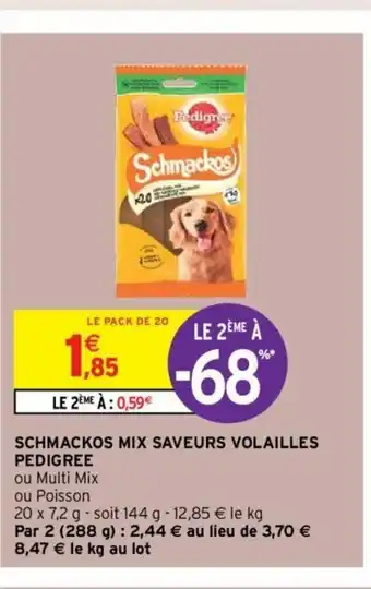Intermarché Scgmackos Mix Saveurs Volailles Pedigree offre