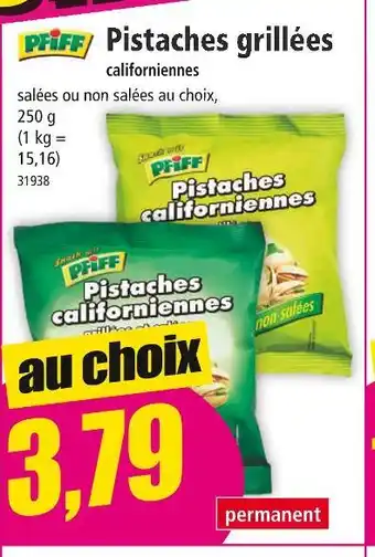 Norma PFIFF Pistaches grillées californiennes offre