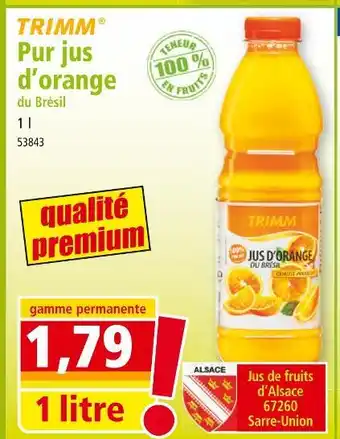 Norma TRIMM Pur jus d’orange du Brésil offre