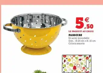 Super U Passoire offre