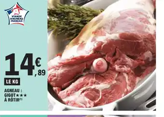 E.Leclerc AGNEAU: GIGOT À RÔTIR offre