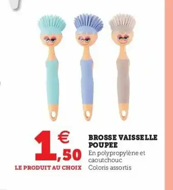 Super U Brosse Vaisselle Poupee offre