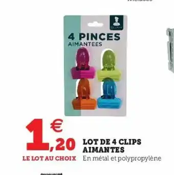 Super U Lot De 4 Clips Aimantes offre