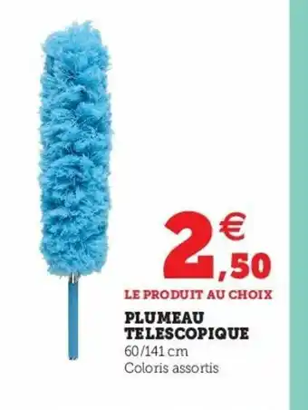 Super U Plumeau Telescopique offre