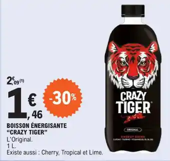 E.Leclerc BOISSON ÉNERGISANTE CRAZY TIGER offre