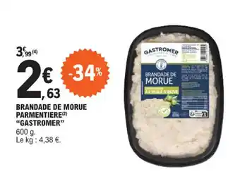E.Leclerc BRANDADE DE MORUE PARMENTIERE (2) "GASTROMER offre