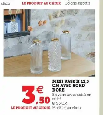 Super U Mini Vase H 13,5 CM Avec Bord Dore offre
