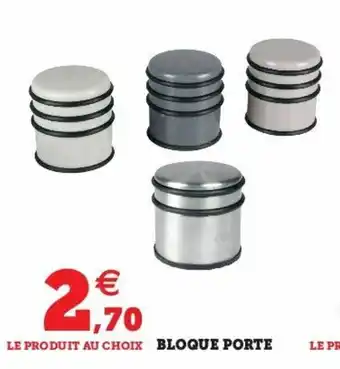 Super U Bloque Porte offre