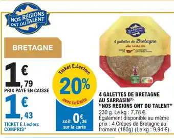 E.Leclerc 4 GALETTES DE BRETAGNE AU SARRASIN(¹) offre