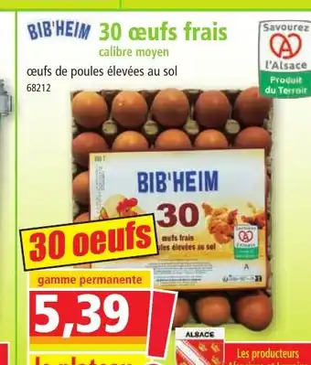 Norma BIB'HEIM 30 oeufs frais offre