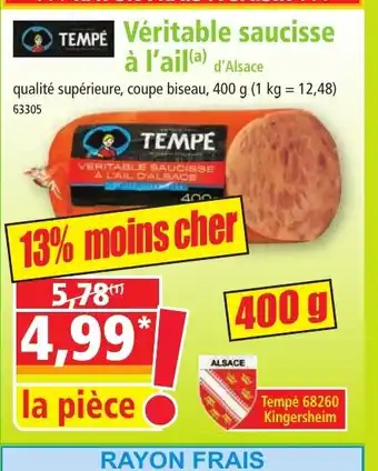Norma TEMPE Véritable saucisse à l'ail offre