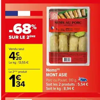 Carrefour Nems MONT ASIE offre
