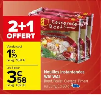Carrefour Nouilles instantanées WAI WAI offre