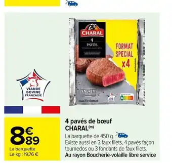 Carrefour 4 pavés de bœuf CHARAL offre