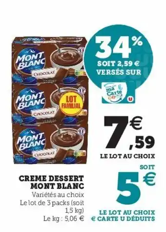Super U Creme Dessert Mont Blanc offre