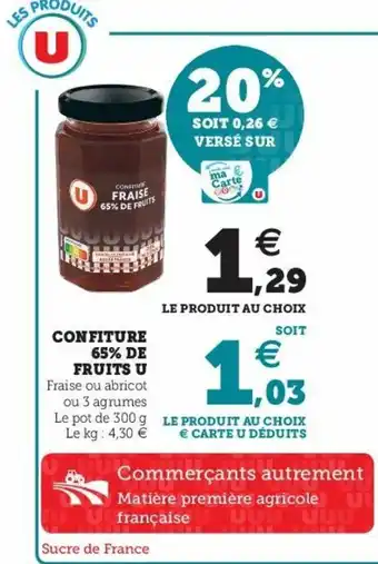 Super U Confiture 65% de Fruits U offre