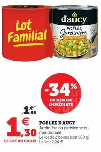 Super U Poelee d'Aucy offre