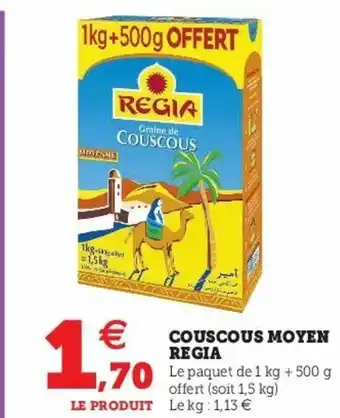 Super U Couscous Moyen Regia offre