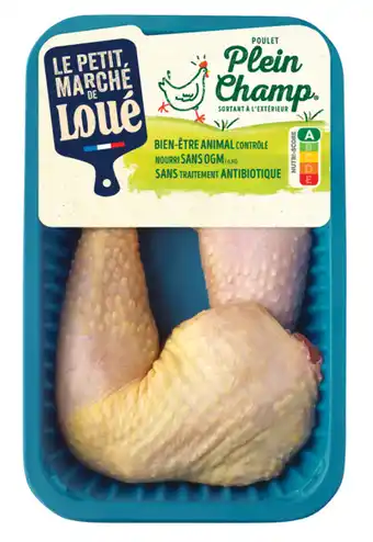 Carrefour LE PETIT MARCHE DE LOUÉ Cuisses de poulet jaune Plein Champ offre