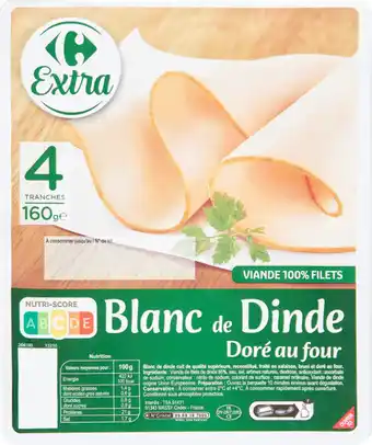 Carrefour CARREFOUR EXTRA Blanc de Dinde doré au four offre
