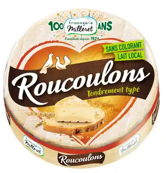 FROMAGERIE MILLERET Roucoulons
